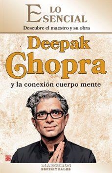 DEEPAK CHOPRA Y LA CONEXIÓN CUERPO MENTE | 9788499177519 | ROSSELLÓ MANETES, JAUME