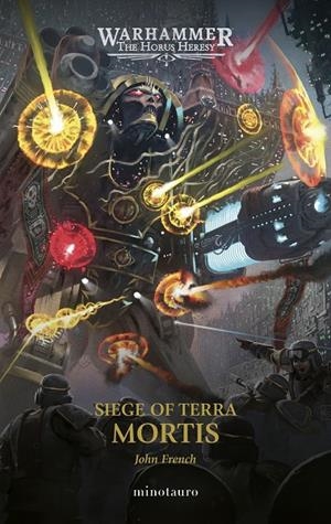 THE HORUS HERESY: SIEGE OF TERRA Nº 05 MORTIS | 9788445018903 | FRENCH, JOHN
