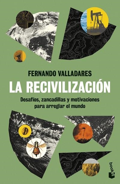 LA RECIVILIZACIÓN | 9788423368020 | VALLADARES, FERNANDO
