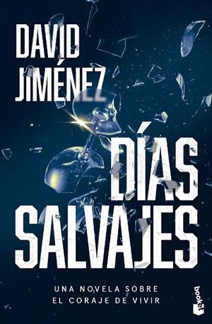 DÍAS SALVAJES | 9788408304487 | JIMÉNEZ, DAVID