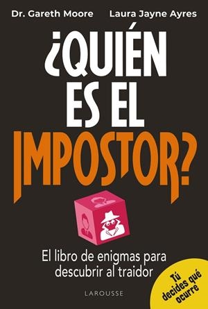 QUIÉN ES EL IMPOSTOR | 9791387520441 | MOORE, GARETH/JAYNE AYRES, LAURA