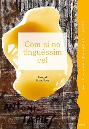 COM SI NO TINGUÉSSIM CEL | 9791387728014 | SANTESMASES I OLLÉ, JOSEP