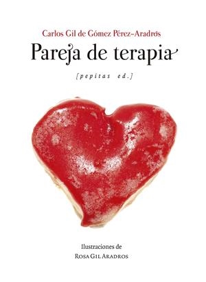 PAREJA DE TERAPIA | 9788410476233 | GIL DE GÓMEZ PÉREZ-ARADROS, CARLOS