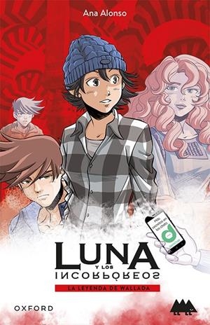 LA LEYENDA DE WALLADA. LUNA Y LOS INCORPÓREOS (ERIZONTE) | 9780190534493 | ALONSO, ANA