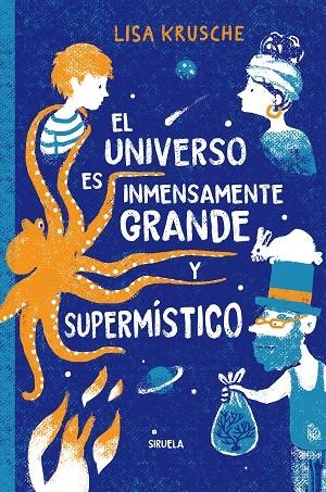 EL UNIVERSO ES INMENSAMENTE GRANDE Y SUPERMÍSTICO | 9788410415614 | KRUSCHE, LISA
