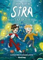 SIRA 3. AVENTURA BAJO EL MAR | 9788412873696 | MARTIN, IBON