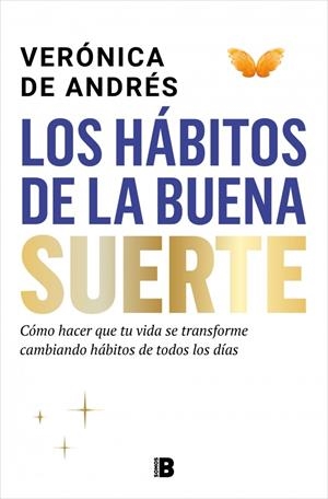 LOS HÁBITOS DE LA BUENA SUERTE | 9788466681629 | DE ANDRÉS, VERÓNICA