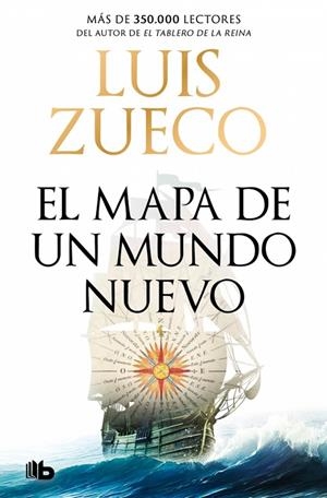 EL MAPA DE UN MUNDO NUEVO | 9788490709832 | ZUECO, LUIS