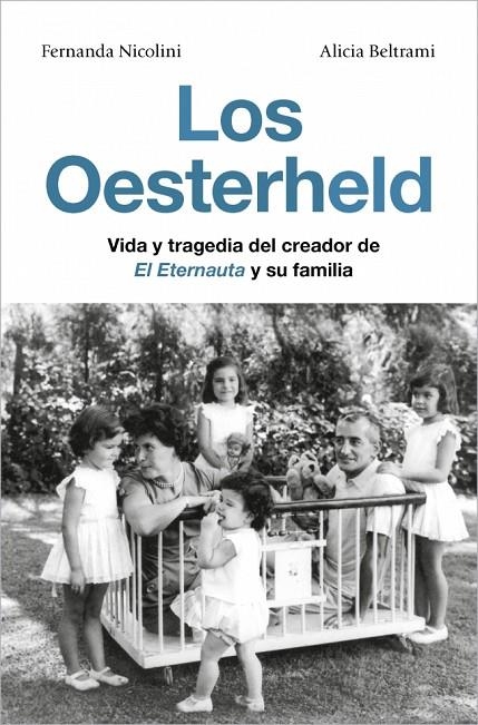 LOS OESTERHELD | 9791387629137 | NICOLINI, FERNANDA/BELTRAMI, ALICIA