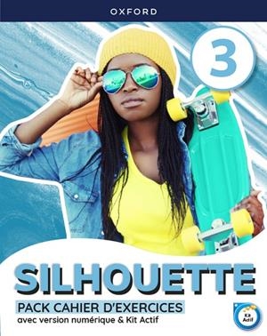 SILHOUETTE 3. CAHIER D'EXERCICES | 9780190540418 | BLACK, LIZ/SPENCER, MICHAEL
