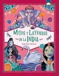 MITOS Y LEYENDAS DE LA INDIA | 9791256430581 | TROIANA,ROSALBA