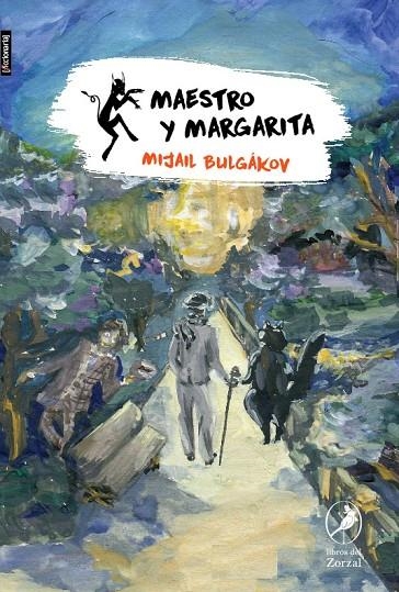 EL MAESTRO Y MARGARITA | 9788419496805 | BULGÁKOV, MIJAÍL