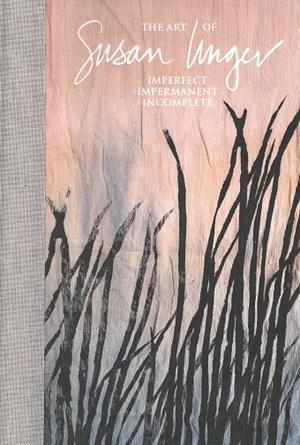 THE ART OF IMPERFECT IMPERMANENT INCOMPLETE | 9789083435725 | UNGER, SUSAN