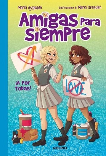 AMIGAS PARA SIEMPRE 3 - ¡A POR TODAS! | 9788427299979 | AYGUADÉ, MARÍA