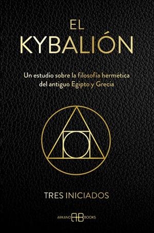 EL KYBALIÓN | 9788419510532 | TRES INICIADOS