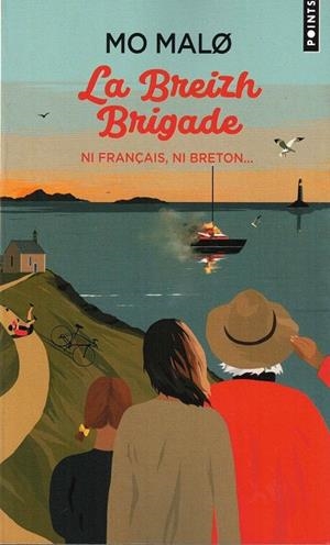 LA BREIZH BRIGADE 2 NI FRANÇAIS NI BRETO | 9791041413218 | MALO, MO