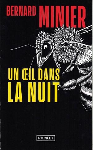 UN OEIL DANS LA NUIT | 9782266340052 | MINIER, BERNARD