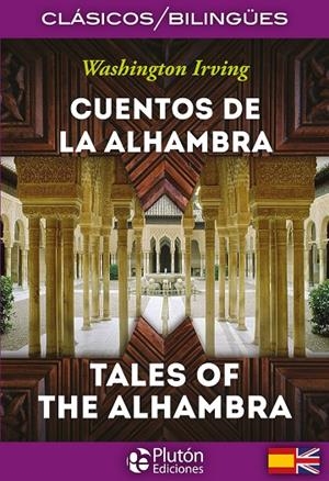CUENTOS DE LA ALHAMBRA / TALES OF THE ALHAMBRA | 9788415089834