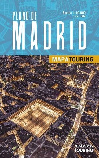 PLANO DE MADRID | 9788491588665 | ANAYA TOURING