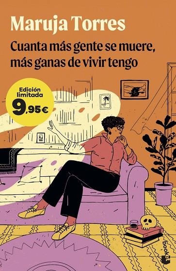 CUANTA MÁS GENTE SE MUERE, MÁS GANAS DE VIVIR TENGO | 9788410293885 | TORRES, MARUJA