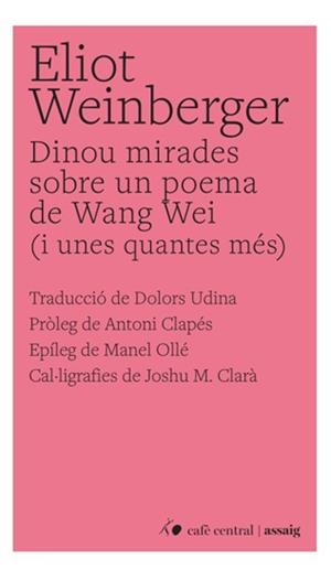 DINOU MIRADES SOBRE UN POEMA DE WANG MEI | 9788410482838 | WEINBERGER, ELIOT