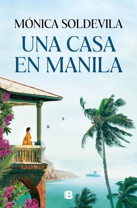 UNA CASA EN MANILA | 9788466682633 | SOLDEVILA, MÓNICA