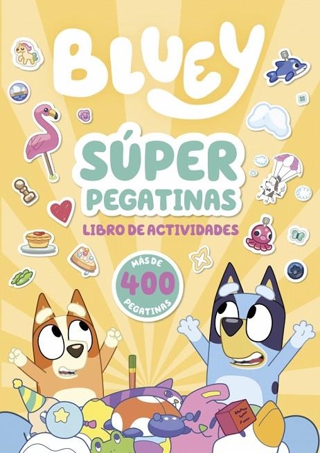 BLUEY. ACTIVIDADES - SÚPER PEGATINAS | 9788448871055 | BLUEY