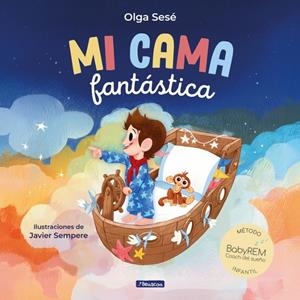 MI CAMA FANTÁSTICA | 9788448870249 | SESÉ, OLGA