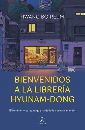 BIENVENIDOS A LA LIBRERÍA HYUNAM-DONG | 9788467074727 | BO-REUM, HWANG
