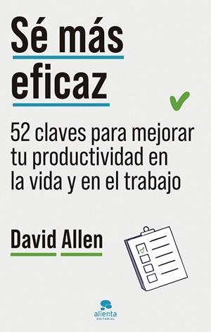 SÉ MÁS EFICAZ | 9788413444468 | ALLEN, DAVID