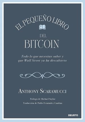 EL PEQUEÑO LIBRO DEL BITCOIN | 9788423439409 | SCARAMUCCI, ANTHONY