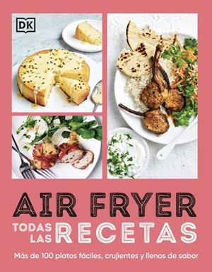 AIRFRYER. TODAS LAS RECETAS | 9780241778647 | DK