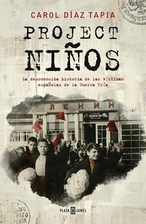 PROJECT NIÑOS | 9788401024320 | DÍAZ TAPIA, CAROL