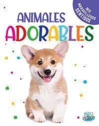 ANIMALES ADORABLES | 9789878478807 | AA.VV.