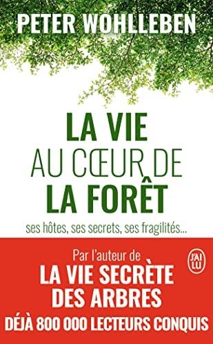 LA VIE AU COEUR DE LA FORET | 9782290169520 | WOHLLEBEN, PETER