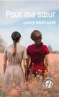 POUR MA SOEUR | 9782812938634 | MERCADIE LOUIS
