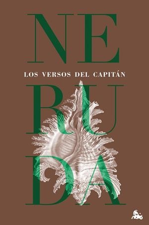 LOS VERSOS DEL CAPITÁN | 9788432248887 | NERUDA, PABLO