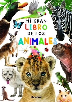 MI GRAN LIBRO DE LOS ANIMALES | 9781773884943 | AA.VV.