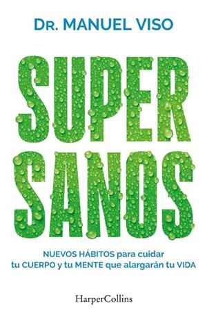 SUPERSANOS | 9788419802927 | VISO, DR. MANUEL