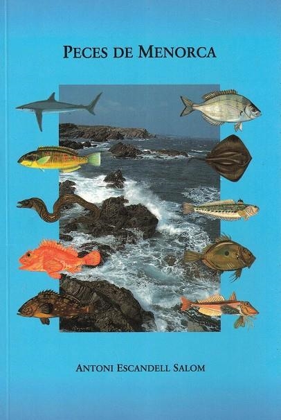 PECES DE MENORCA | 9788492363827 | ESCANDELL SALOM, ANTONIO