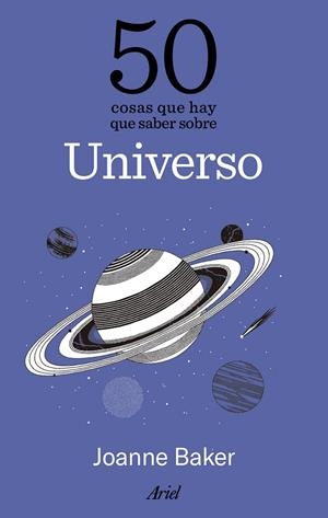 50 COSAS QUE HAY QUE SABER SOBRE EL UNIVERSO | 9788434439610 | BAKER, JOANNE