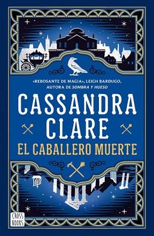 EL CABALLERO MUERTE (SWORD CATCHER 2) | 9788408307341 | CLARE, CASSANDRA
