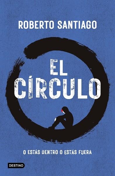 EL CÍRCULO | 9788408307518 | SANTIAGO, ROBERTO
