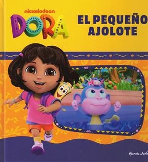 DORA. EL PEQUEÑO AJOLOTE | 9788408307235 | DORA
