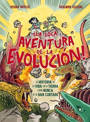 ¡LA LOCA AVENTURA DE LA EVOLUCIÓN! | 9788410269590 | MÜLLER, REIDAR