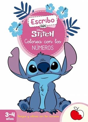 ESCRIBO CON STITCH. COLOREA CON LOS NÚMEROS (DISNEY. PRIMEROS APRENDIZAJES) | 9788419487506 | DISNEY