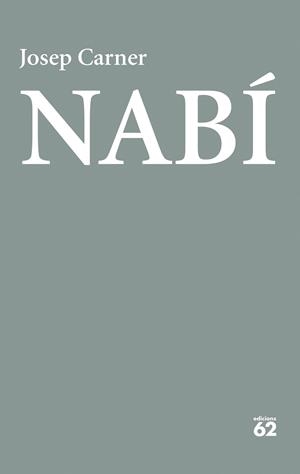 NABÍ | 9788429783032 | CARNER, JOSEP