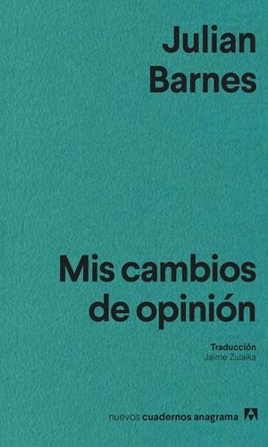 MIS CAMBIOS DE OPINIÓN | 9788433947734 | BARNES, JULIAN
