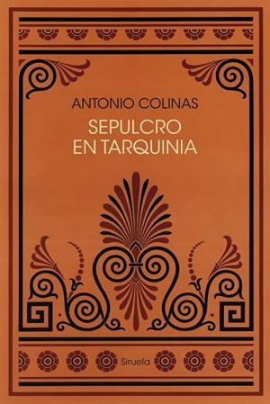 SEPULCRO EN TARQUINIA | 9791387688226 | COLINAS, ANTONIO