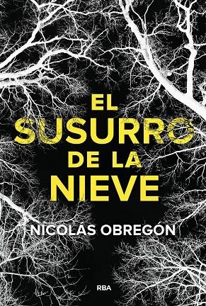 EL SUSURRO DE LA NIEVE | 9788411329705 | OBREGÓN, NICOLÁS
